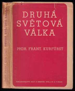 František Kurfürst: Druhá světová válka