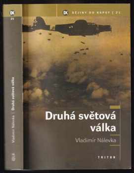 Vladimír Nálevka: Druhá světová válka