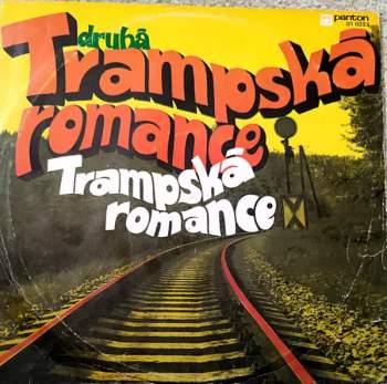 Druhá Trampská Romance