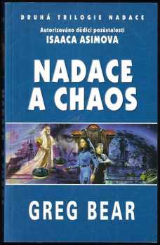 Greg Bear: Druhá trilogie Nadace