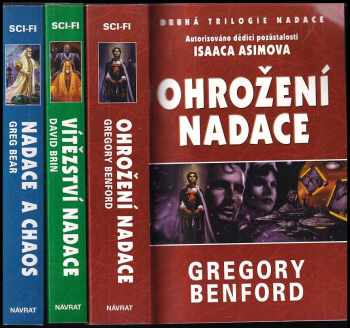 David Brin: Druhá trilogie Nadace : Díl 1-3 (Ohrožení Nadace + Nadace a chaos + Vítězství Nadace)