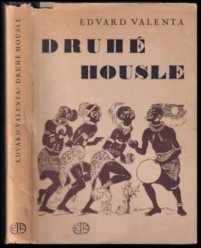 Edvard Valenta: Druhé housle
