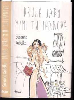 Druhé jaro Mimi Tulipanové