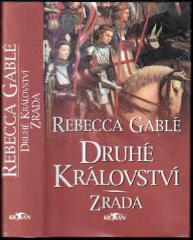 Rebecca Gablé: Druhé království