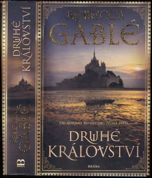 Rebecca Gablé: Druhé království