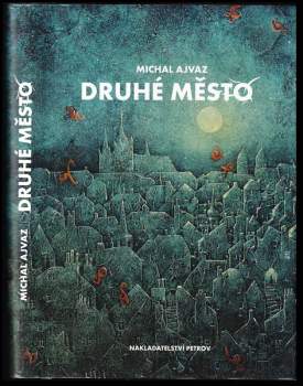 Druhé město