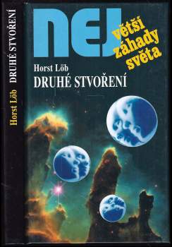 Horst Löb: Druhé stvoření