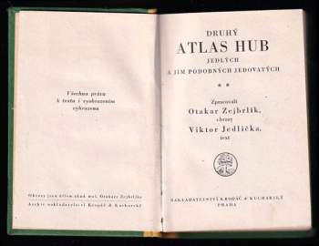 Viktor Jedlička: Druhý atlas hub jedlých a jim podobných jedovatých