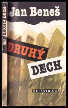 Jan Beneš: Druhý dech