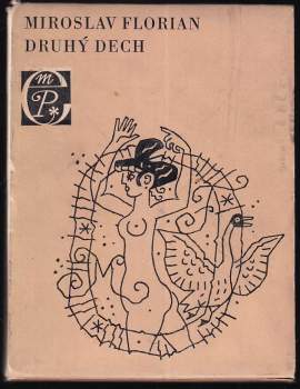 Miroslav Florian: Druhý dech