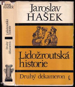 Jaroslav Hašek: Druhý dekameron ; Lidožroutská historie : parodie, morytáty a banality