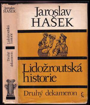 Druhý dekameron ; Lidožroutská historie ; Parodie, morytáty a banality - Jaroslav Hašek (1979, Československý spisovatel) - ID: 779334