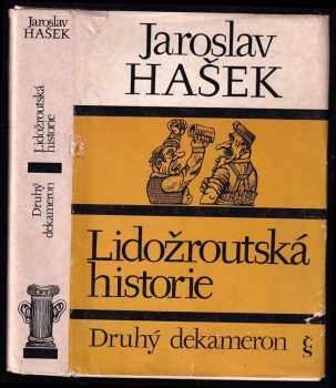 Druhý dekameron ; Lidožroutská historie ; Parodie, morytáty a banality - Jaroslav Hašek (1979, Československý spisovatel) - ID: 59420