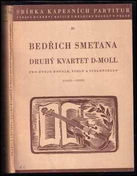Bedřich Smetana: Druhý kvartet d-moll