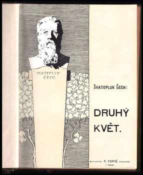 Svatopluk Čech: Druhý květ
