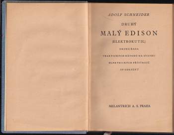 Adolf Schneider: Druhý malý Edison