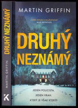 Michael A Griffin: Druhý neznámý