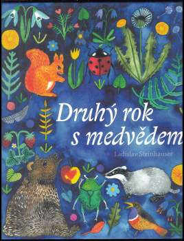 Druhý rok s medvědem