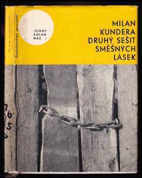 Milan Kundera: Druhý sešit směšných lásek