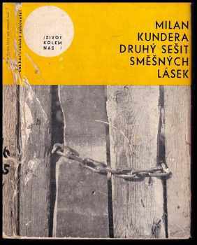 Milan Kundera: Druhý sešit směšných lásek