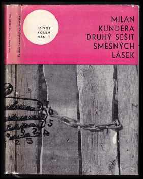 Druhý sešit směšných lásek - Milan Kundera (1966, Československý spisovatel) - ID: 801780
