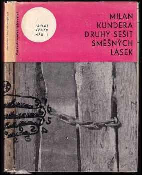 Druhý sešit směšných lásek - Milan Kundera (1966, Československý spisovatel) - ID: 746546