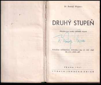 Rudolf Plajner: Druhý stupeň
