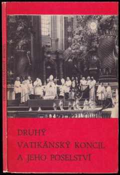 Stanislav Krátký: Druhý vatikánský koncil a jeho poselství