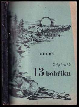 Druhý zápisník 13 bobříků