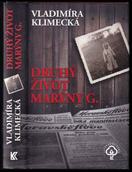 Vladimíra Klimecká: Druhý život Marýny G
