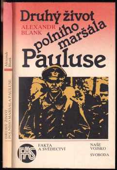 Druhý život polního maršála Pauluse