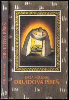 O. R Melling: Druidova píseň
