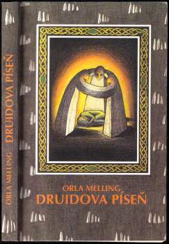 Orla Melling: Druidova píseň