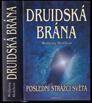 Wolfgang Hohlbein: Druidská brána