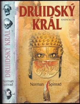 Norman Spinrad: Druidský král