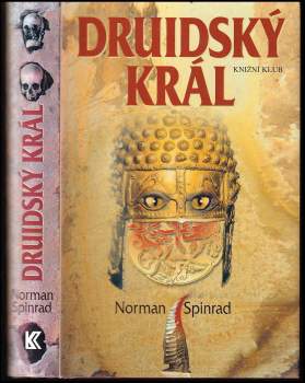 Norman Spinrad: Druidský král