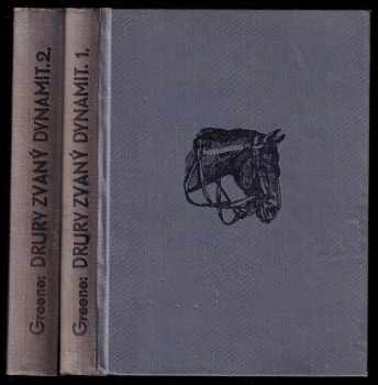 L. Patrick Greene: Drury zvaný dynamit