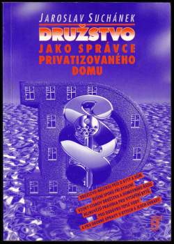 Družstvo jako správce privatizovaného domu