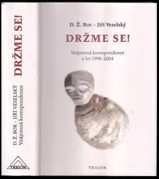 Držme se!