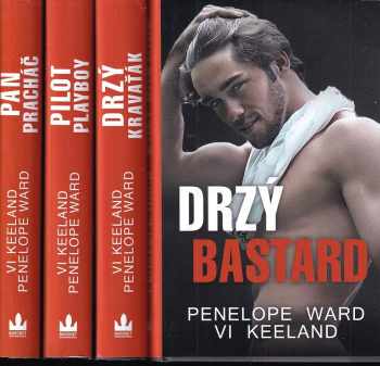 Vi Keeland: Drzý bastard, 1. - 4. díl : Drzý bastard + Drzý kravaťák + Pilot playboy + Pan Pracháč