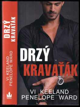 Drzý kravaťák - Vi Keeland, Penelope Ward (2021, Baronet) - ID: 2205567