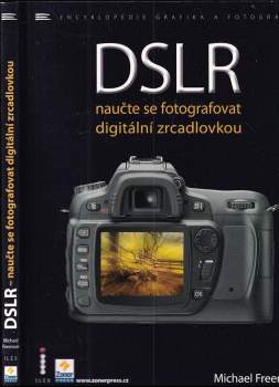 Michael Freeman: DSLR