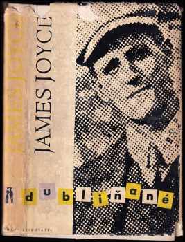Dubliňané - James Joyce (1959, Československý spisovatel) - ID: 366228
