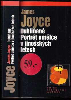 Dubliňané ; Portrét umělce v jinošských letech
