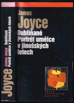 Dubliňané ; Portrét umělce v jinošských letech