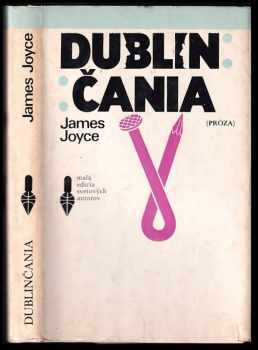 Dublinčania : Próza - James Joyce (1980, Slovenský spisovateľ) - ID: 45452