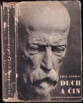 Emil Ludwig: Duch a čin