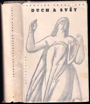 Duch a svět - Jaroslav Vrchlický (1948, Melantrich) - ID: 219742