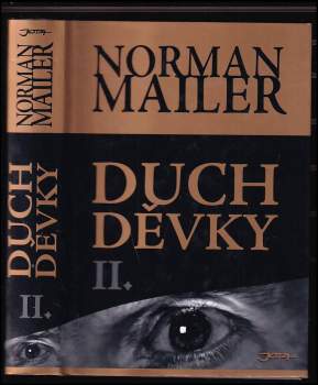 Norman Mailer: Duch děvky