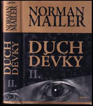 Norman Mailer: Duch děvky